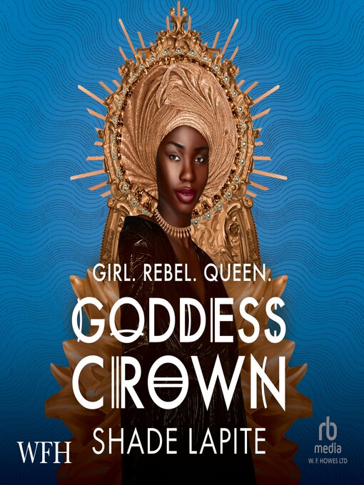 Title details for Goddess Crown by Shade Lapite - Available